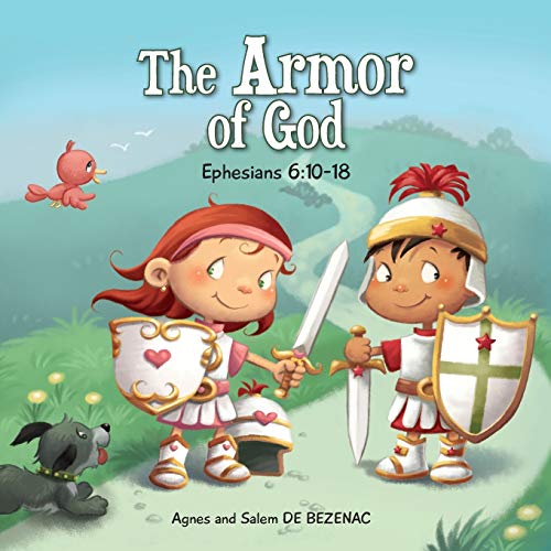Ephesians 6:10-18: The Armor of God (Bible Chapters for Kids, Band 8) von iCharacter Limited